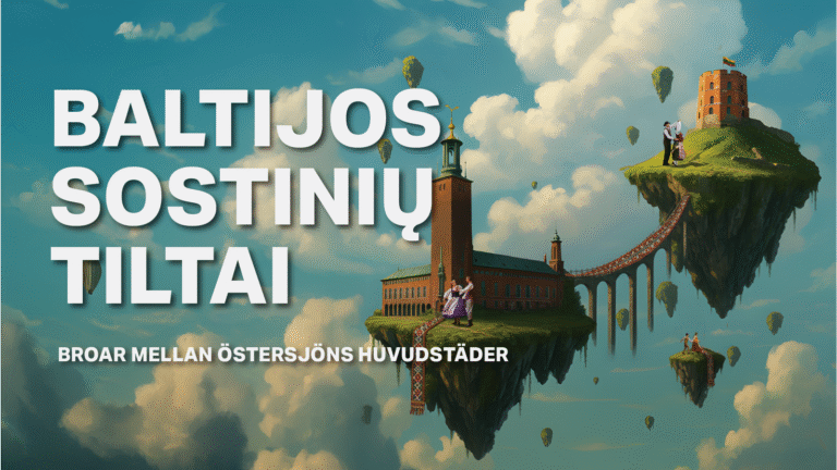 „Baltijos sostinių tiltai“ Stokholme